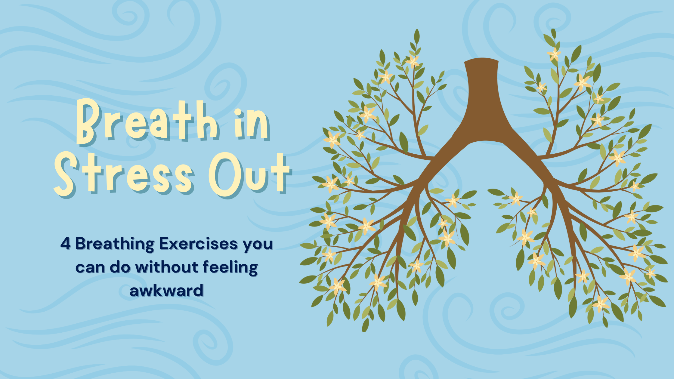 4 Breathing Exercises you can do without feeling awkward